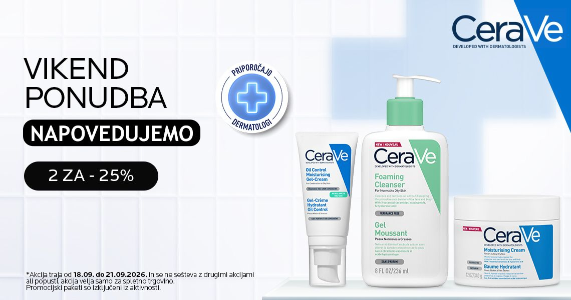Napovedujemo: CeraVe vikend (2x=-25%)