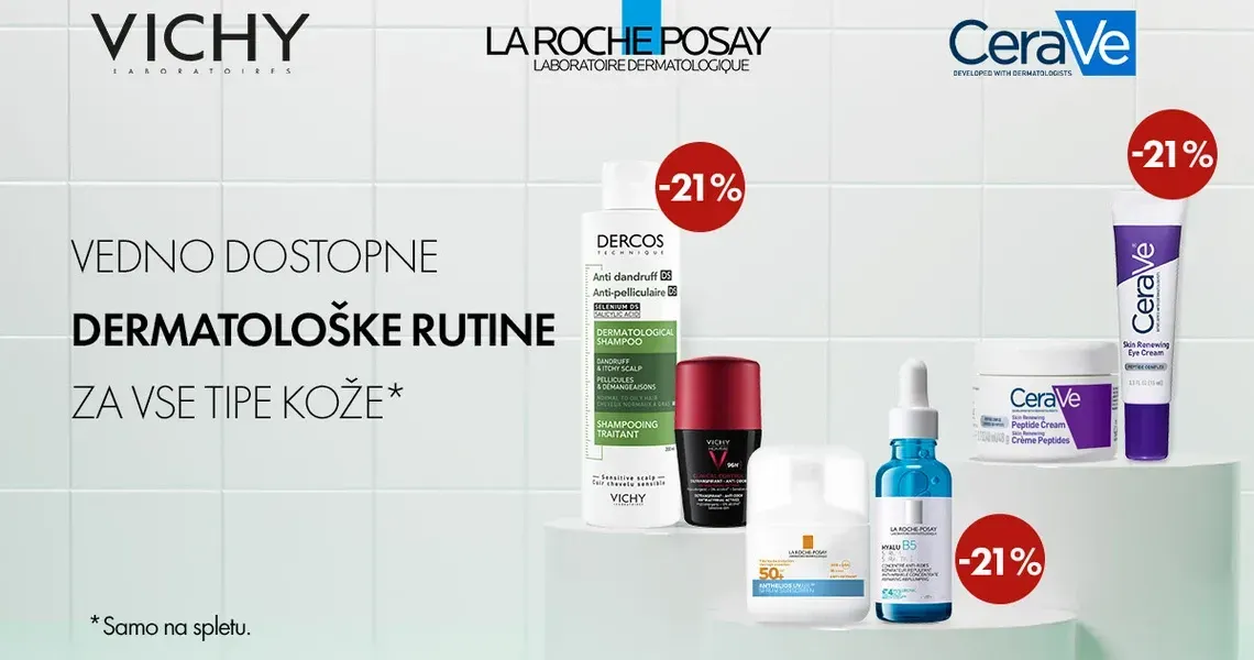 La Roche-Posay, Vichy in Cerave protokoli (do -21%)